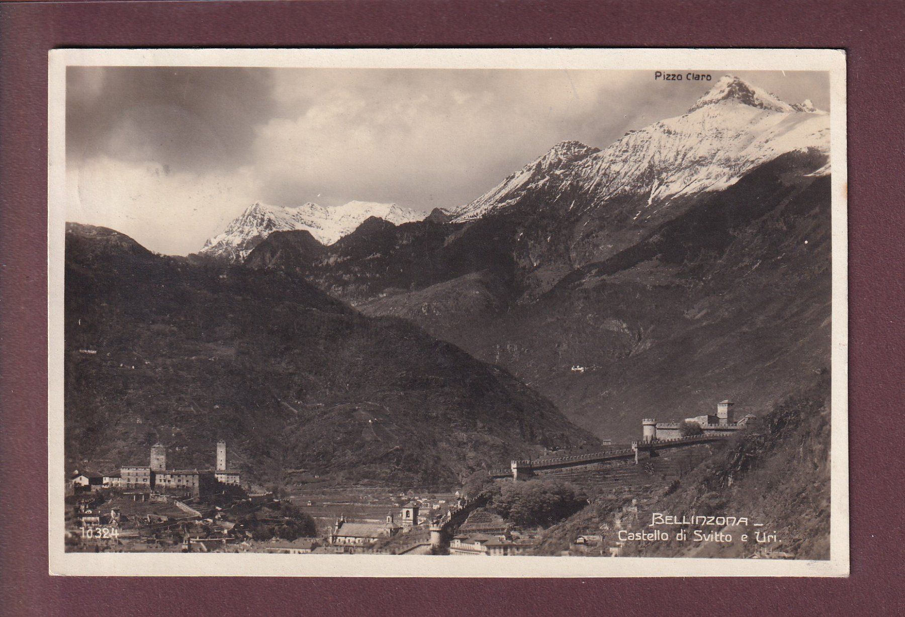 Ansichtskarten: BELLINZONA - Pizzo Claro - 1925 – Gebraucht aus Pully von nicecards