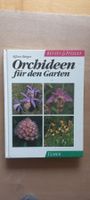 Orchideen für den Garten (Alfons Bürger)