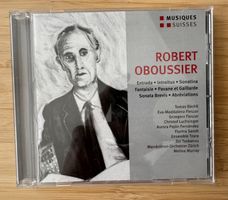 Robert Oboussier, CD, Album, Musiques Suisses