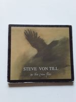 Steve Von Till - As The Crow Flies