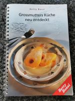 Betty Bossi; Grossmutters Küche neu entdeckt