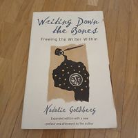 Writing Down the Bones  Natalie Goldberg | Creative Writing