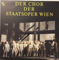 Der Chor der Staatsoper Wien - Berühmte Opernchöre (2 LPs)