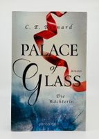 Palace of Glass: Die Wächterin (C. E. Bernard)