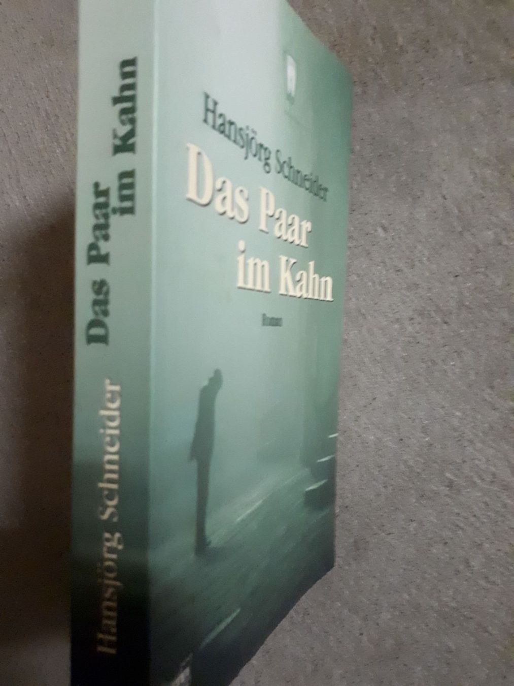 Libri: Hansjörg Schneider Das Paar im Kahn – Usato da Basel venduto da Alacant 2