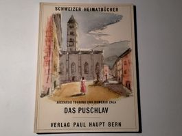 Das Puschlav (Schweizer Heimatbücher Nr. 53)