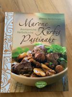 Marone, Kürbis, Pastinake Kochbuch - Herbstküche )