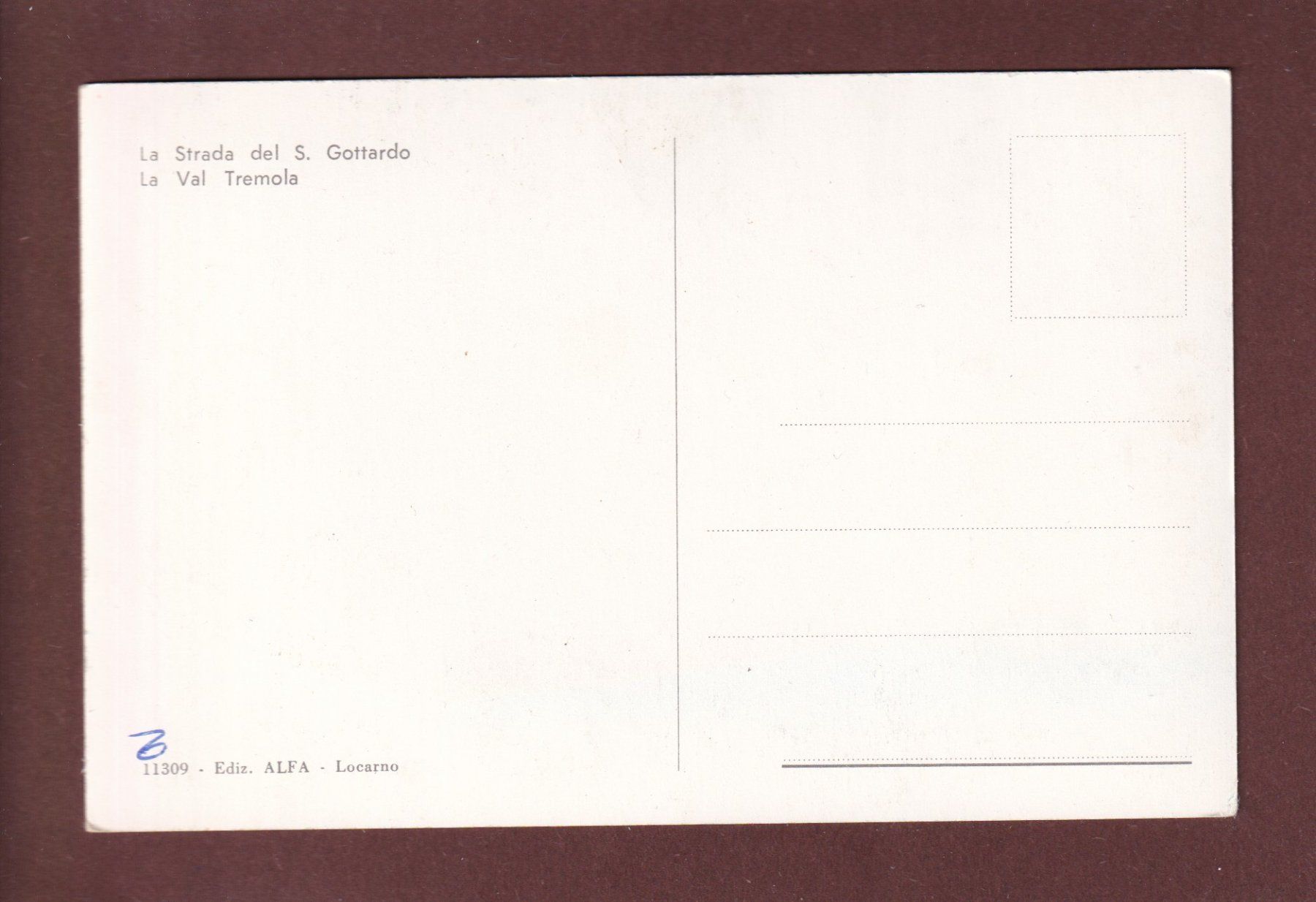 Cartoline postali: VAL TREMOLA - Strada del Gottardo – Usato da Pully venduto da nicecards 1