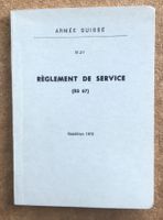 ARMÈE SUISSE RÈGLEMENT DE SERVICE 1972