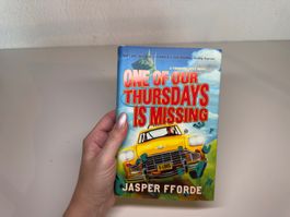 NOVEL: Jasper FForde, One Of Our Thursday's Is Missing