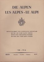 DIE ALPEN LES ALPS LE ALPI Oct 1932 RIVISTA CLUB ALPINO‪ Cas
