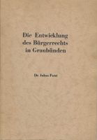 Entwicklung des Bürgerrechts in Graubünden, 1951