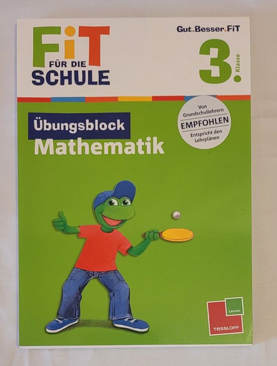 Übungsblock Mathematik 3. Klasse - Fit für die Schule (Neu (gemäss