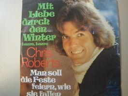 Vinyl-Single Chris Roberts - Mit Liebe durch den Winter