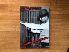 Kunst Buch: JOSEPH BEUYS - Polentransport 1981