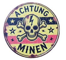 ACHTUNG MINEN - Blechschild  (neu/OVP)