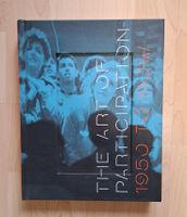 The Art of Participation 1950 to Now
