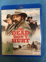 The Dead Don‘t Hurt