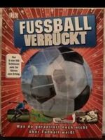 Fussballverrückt: Das Buch für Fussballfans