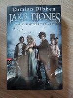 Jake Jones und die Hüter der Zeit
