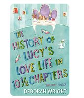 The History Of Lucy's Love Life In 10.5 Chapters