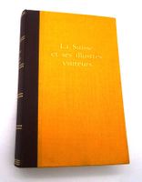 "La Suisse et ses illustres visiteurs" Buch Antiquität