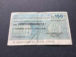 NOTGELD Italia 150 Lire Banca di Milano 30 Maggio 1977