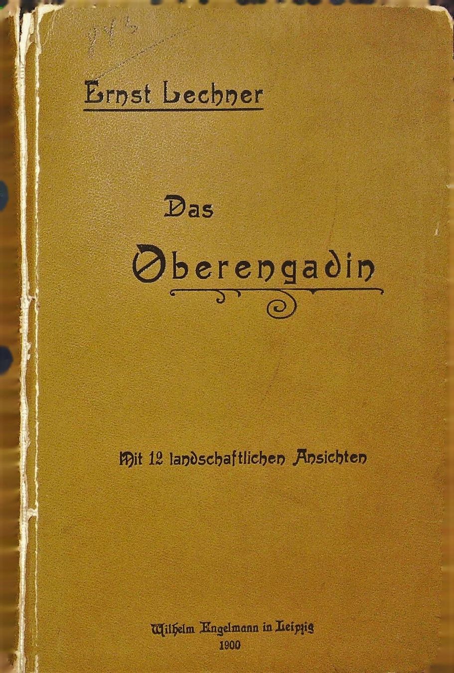 Libri: Oberengadin Lechner mit 12 Ansichten – Usato da Rafz venduto da booksell 1