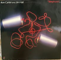 Ron Carter & Jim Hall - Telephone // LP: VG++; Sleeve: VG++