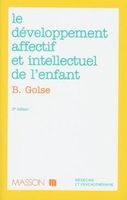 Le développement affectif et intellectuel de l'enfant