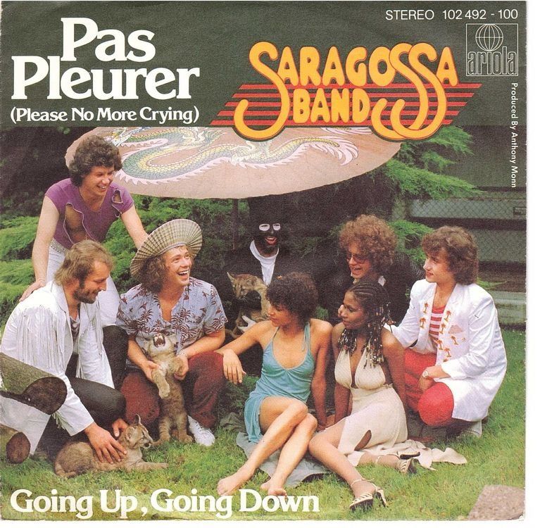 Vinyles: Saragossa Band  --  Pas Pleurer  Single7 – D'occasion à Rheinau par thespecials