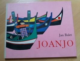 Joanjo - Eine Geschichte aus Portugal