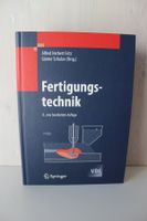 Fertigungstechnik 8. neu bearbeitete Auflage, Buch, Fachbuch