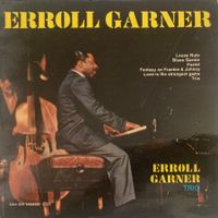 ERROLL GARNER TRIO - ERROLL GARNER