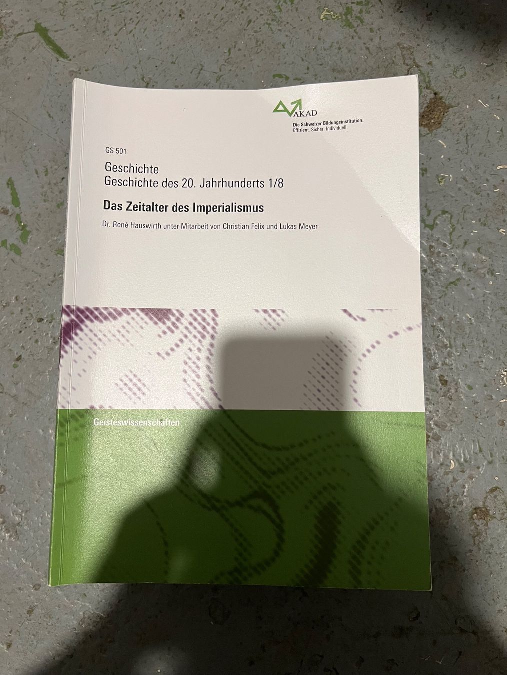 Libri: Akad Geschichtsbücher: Schweizer- und Weltgeschichte – Usato da Solothurn venduto da Stern06 1
