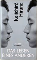 Das Leben eines Anderen – Keiichirō Hirano – Roman – Top