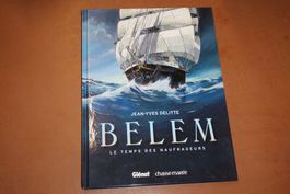 BELEM      °°°°° LE TEMPS DES NAUFRAGEURS   °°°°°