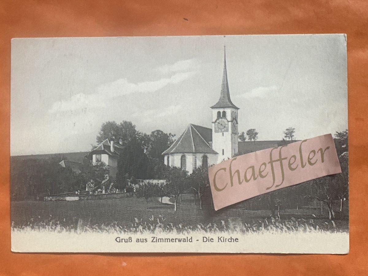 Ansichtskarten: 1925 Gruss aus Zimmerwald -Die Kirche  – Gebraucht aus Zürich von Chaeffeler