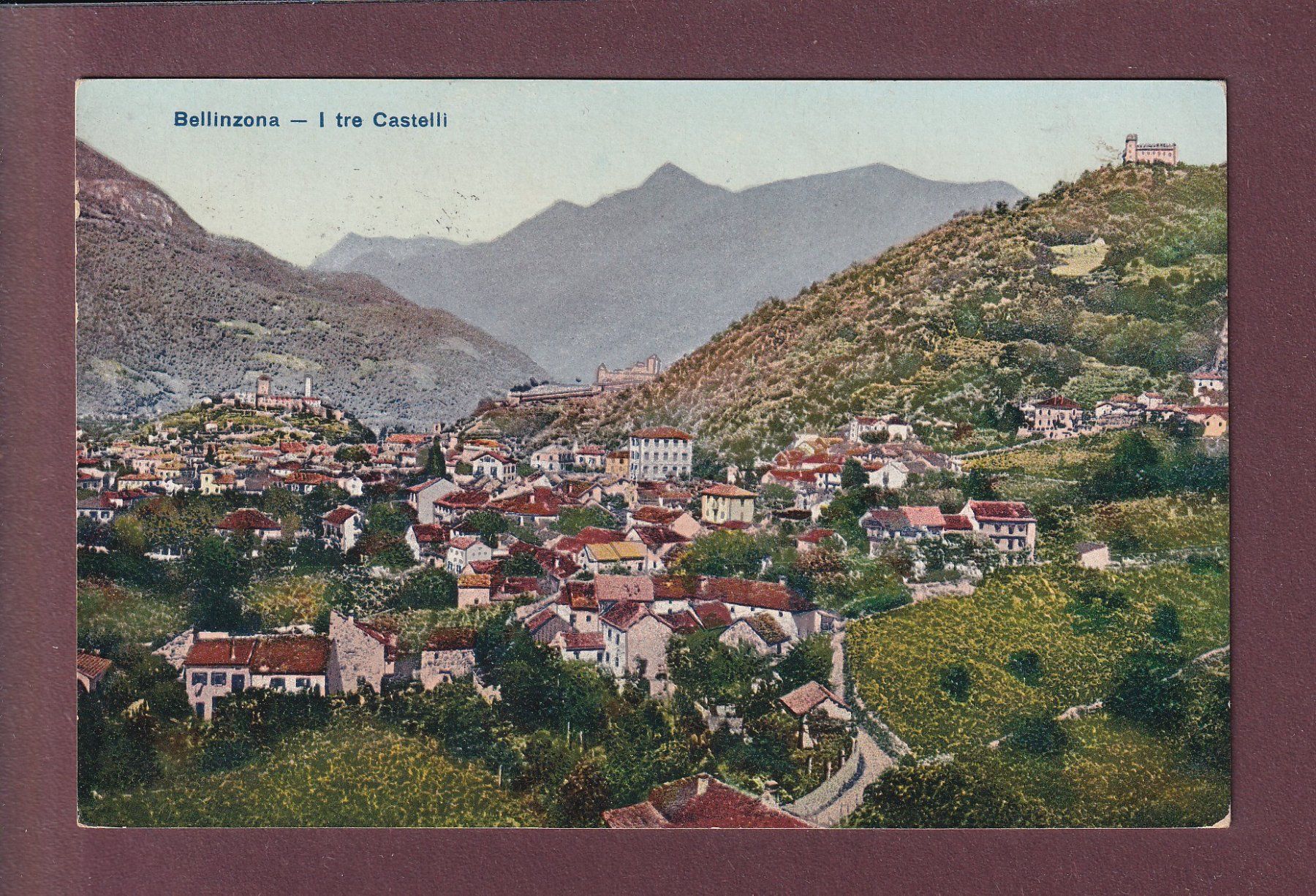 Ansichtskarten: BELLINZONA - I tre Castelli - 1918 Feldpost – Gebraucht aus Pully von nicecards