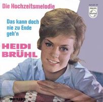 Brühl Heidi - Die Hochzeitsmelodie (7"*)