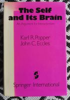 The Self and Its Brain - Popper/Eccles