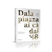 Dala piazza ai cà dal '48 - LUGANO - NEW