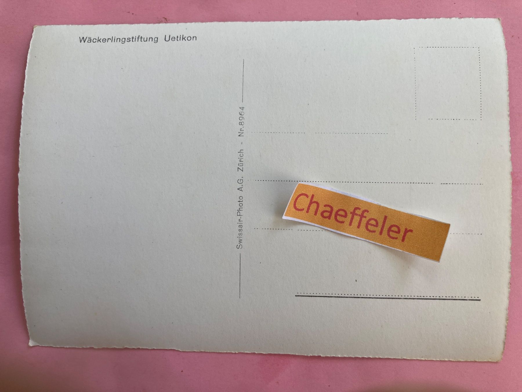 Ansichtskarten: Wäckerlingstiftung Uetikon – Gebraucht aus Zürich von Chaeffeler 1