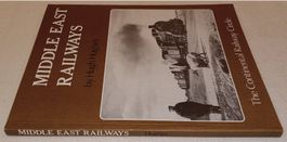 0-9503469-7-7  MIDDLE EAST RAILWAYS  by Hugh Hughes 1981