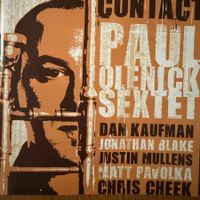 Paul Olenick - Chris Cheek  - J. Blake + more (CD FSNT) 2005