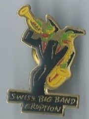 Plaquettes & Badges: Swiss Big Band Eruption PIN – D'occasion à Zürich par t24_de