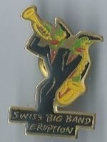 Swiss Big Band Eruption PIN