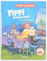 Pippi Langstrumpf feiert Geburtstag - Astrid Lindgren
