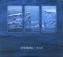 Eyesberg – Blue Digipak