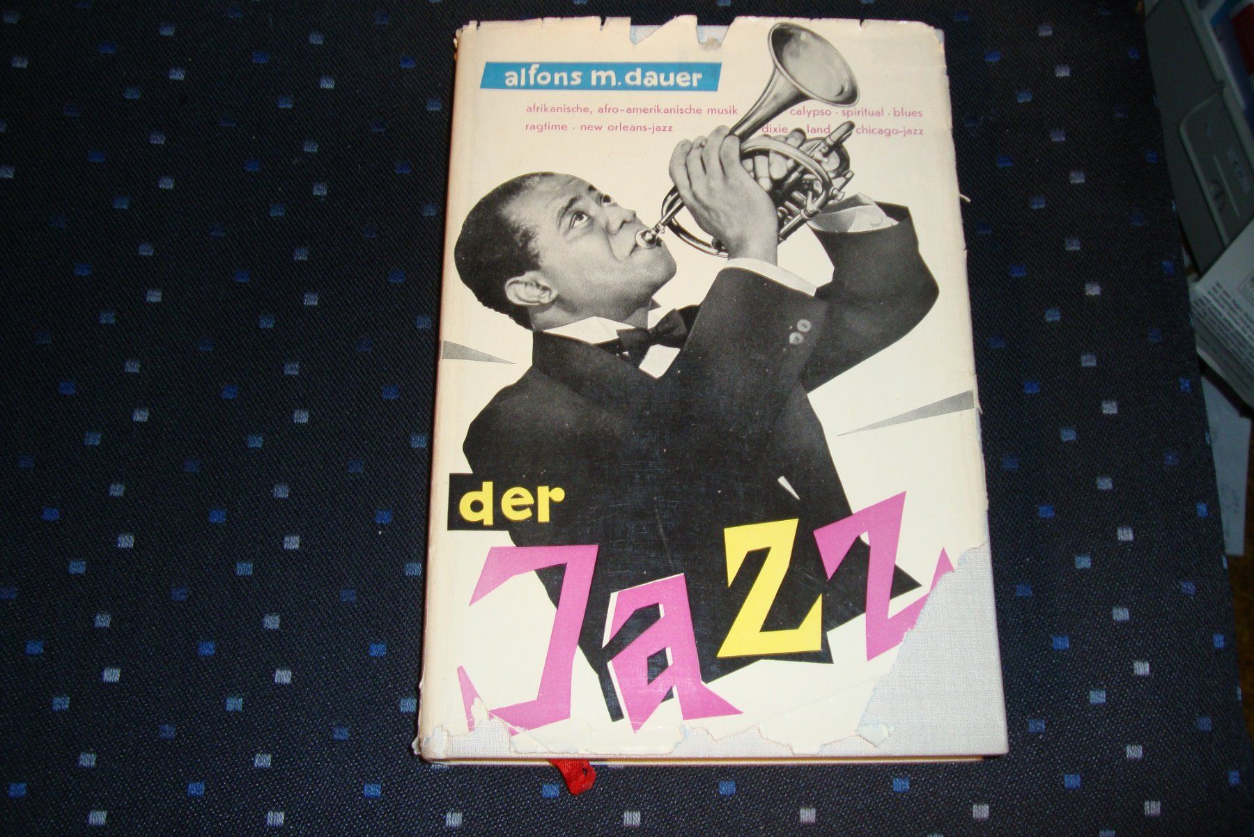 Livres: ALFONS M. DAUER - Der Jazz – D'occasion à Bern par carola31